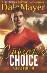 Carson's Choice: A SEALs of Honor World Novel (Heroes for Hire)