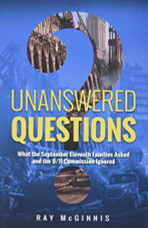 Unanswered Questions: What the September Eleventh Families Asked