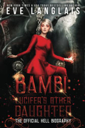 Bambi: Lucifer's Other Daughter: The Official Hell Biography