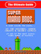 NES Classic: The Ultimate Guide to Super Mario Bros: A look inside