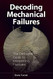 Decoding Mechanical Failures