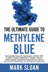 Ultimate Guide to Methylene Blue