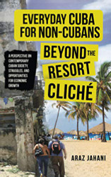 EVERYDAY CUBA FOR NON-CUBANS