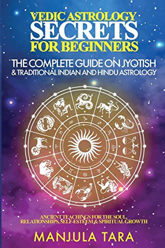 Vedic Astrology Secrets for Beginners