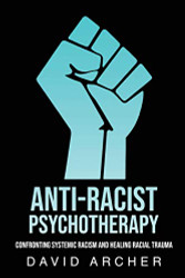 Anti-Racist Psychotherapy