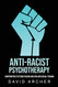 Anti-Racist Psychotherapy