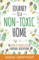 Journey to a Non-Toxic Home