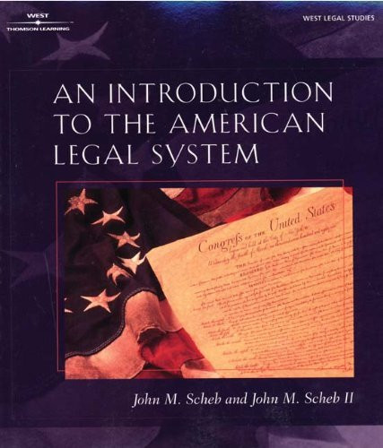 Introduction To The American Legal System By John Scheb - American Book ...