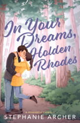 In Your Dreams Holden Rhodes