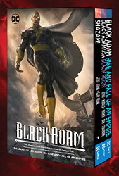 Black Adam: Black Reign / Shazam! / Rise and Fall of an Empire