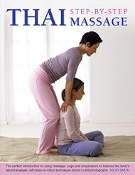 Thai Step-By-Step Massage