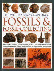 World Encyclopedia of Fossils & Fossil-Collecting