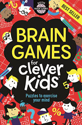 Brain Games for Clever Kids: Puzzles to Exercise Your Mind - Buster