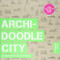 Archidoodle City: An Architect's Activity Book