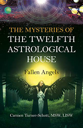 Mysteries of the Twelfth Astrological House