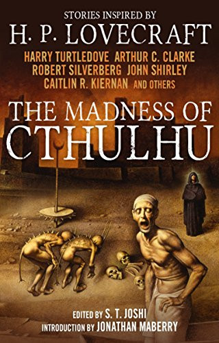 Madness of Cthulhu Anthology (volume 1)