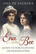 Ena and Bee: Queen Victoria's Spanish Granddaughters
