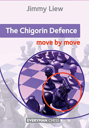 Chigorin Defence Move by Move