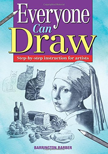 Everyone Can Draw: Step-By-Step Instuctions for Artists