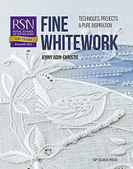 RSN: Fine Whitework: Techniques projects and pure inspiration