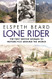 Lone Rider: The First British Woman to Motorcycle Around the World