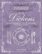 Dinner with Dickens: Recipes inspired by the life and work of Charles