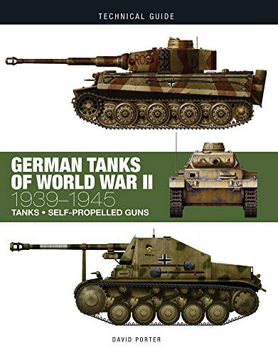 German Tanks of World War II: 1939-1945 (Technical Guides)