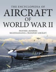Encyclopedia Of Aircraft Of WW2