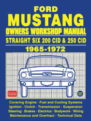 Ford Mustang Straight Six 200 CID & 250 CID 1965-1972 Owners Workshop