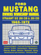 Ford Mustang Straight Six 200 CID & 250 CID 1965-1972 Owners Workshop