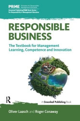 Responsible Business: The Textbook for Management Learning Competence