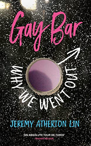 Gay Bar: Why We Went Out