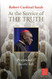 At the Service of the Truth: Priesthood and Ascetic Life