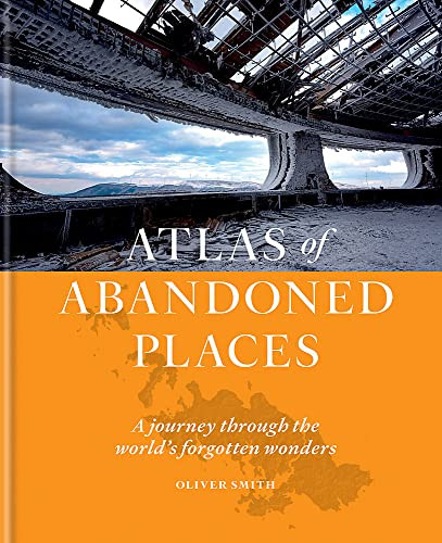 Atlas of Abandoned Places