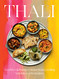 Thali: A Joyful Celebration of Indian Home Cooking