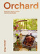 Orchard: Over 70 Sweet and Savoury Recipes from the English