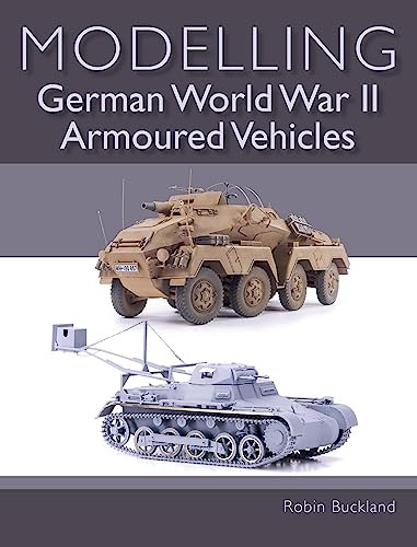 Modelling German World War II Armoured Vehicles