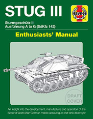 STUG III Sturmgeschutz III Ausfuhrung A to G