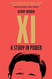 Xi: A Study in Power: A Study in Power