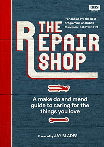 Repair Shop: A Make Do and Mend Handbook