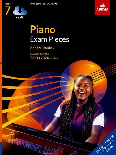 Piano Exam Pieces 2023 & 2024 ABRSM Grade 7 with audio