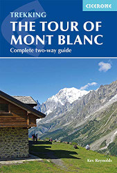 Tour of Mont Blanc: Complete two-way trekking guide