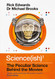 Science (ish): The Peculiar Science Behind the Movies