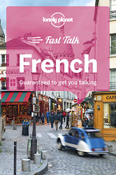 Lonely Planet Fast Talk French 4 (Phrasebook)