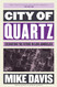 City of Quartz: Excavating the Future in Los Angeles