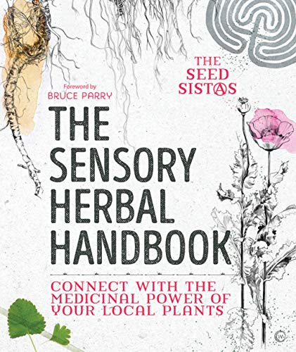 Sensory Herbal Handbook