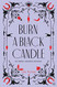 Burn a Black Candle: An Italian American Grimoire