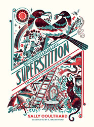 Superstition: Black Cats and White Rabbits - The History of Common