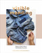 Visible Mending: A Modern Guide to Darning Stitching and Patching