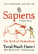 SAPIENS A GRAPHIC HISTORY /ANGLAIS (JONATHAN CAPE)
